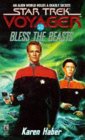 Bless The Beasts - Star Trek Voyager #10