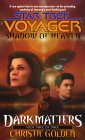 Shadow of Heaven - Star Trek Voyager #21